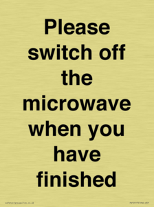 Please switch off the microwave when you have finished